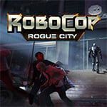 RoboCop: Rogue City