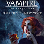 Vampire: The Masquerade – Coteries of New York