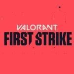Valorant First Strike