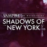 Vampire: The Masquerade – Shadows of New York