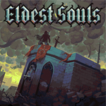 Eldest Souls