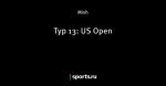 Тур 13: US Open