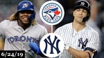 Toronto Blue Jays vs New York Yankees - Full Game Highlights | June 24, 2019 | 2019 MLB Season