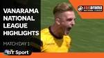 Vanarama National League Highlights Show - Match Day 1