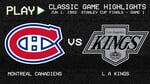 Montreal Canadiens vs. L.A Kings - June 1, 1993 - Stanley Cup Finals: Game 1 | NHL Classics