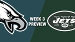 Eagles vs. Jets Preview (Week 3) | NFL
