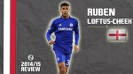 RUBEN LOFTUS-CHEEK | Goals, Skills, Assists | Chelsea | 2014/2015 (HD)