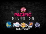 BasketTalk #7: ожидания от Тихоокеанского дивизиона в новом сезоне НБА