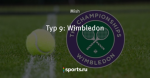 Тур 9: Wimbledon