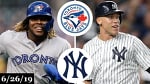 Toronto Blue Jays vs New York Yankees - Full Game Highlights | June 26, 2019 | 2019 MLB Season